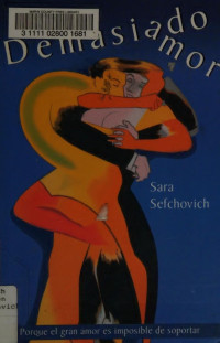 Sefchovich, Sara — Demasiado amor