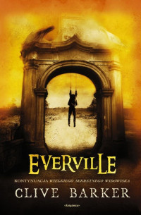 Clive Barker — Everville