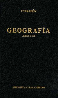 Estrabn; — Geografa. Libros V-VII