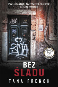 Tana French — Bez śladu