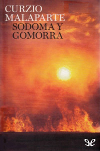 Curzio Malaparte — SODOMA Y GOMORRA