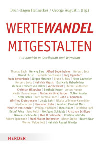 Hennerkes, Brun-Hagen Augustin, George — Wertewandel mitgestalten