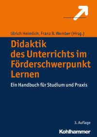 Ulrich Heimlich & Franz B. Wember (Hrsg.) — Didaktik des Unterrichts im Förderschwerpunkt Lernen