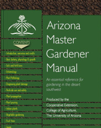 University of Arizona Cooperative Extension — Arizona Master Gardener Manual