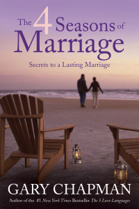 Gary Chapman; — The 4 Seasons of Marriage