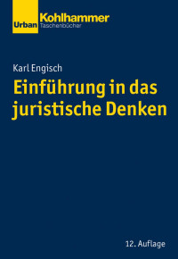 Karl Engisch — Einführung in das juristische Denken