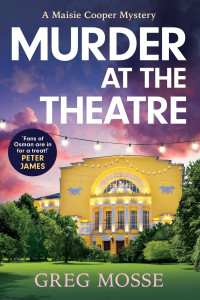 Greg Mosse — Murder at the Theatre