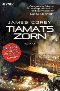 James Corey — Expanse 08: Tiamats Zorn