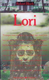 Robert Bloch [Bloch, Robert] — Lori