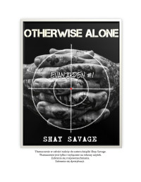 Shay Savage — Otherwise Alone