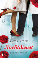 Anya Koek — Nachtdienst