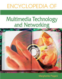Pagani, Margherita — The Encyclopedia of Multimedia Technology and Networking