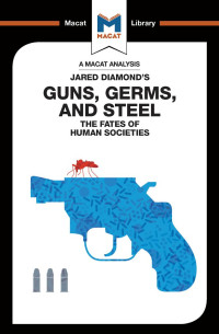 Jared Diamonds — Guns, Germs & Steel: The Fate of Human Societies