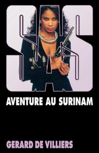 de Villiers, Gérard — SAS 071 Aventure au Surinam