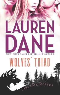 Lauren Dane — Wolves' Triad