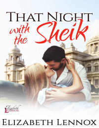 Elizabeth Lennox — That Night with the Sheik