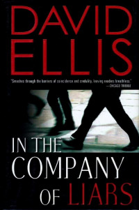 Ellis, David — In the Company of Liars