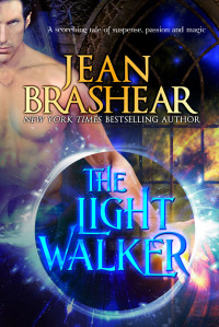 Jean Brashear — The Light Walker