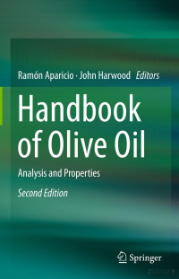 Aparicio R. — Handbook of Olive Oil. Analysis and Properties 2ed 2013