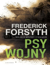 Frederick Forsyth — Psy wojny