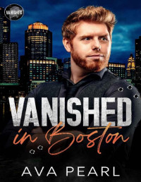 Ava Pearl — Vanished in Boston: A Dark Irish Mafia Suspense