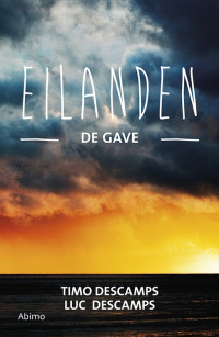 Luc Descamps - Timo Descamps — Eilanden - De gave