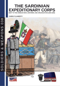 Chris Flaherty — The Sardinian Expeditionary Corps