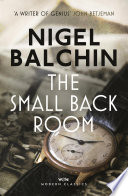 Nigel Balchin — The Small Back Room