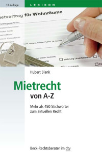 Blank, Hubert — Mietrecht von A-Z