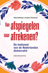 Thomassen, J. J. A., Andeweg, R. B. — Van afspiegelen naar afrekenen?