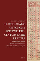 C. Philipp E. Nothaft — Graeco-Arabic Astronomy for Twelfth-Century Latin Readers