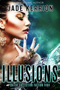 Jade Kerrion — Illusions Faction 4