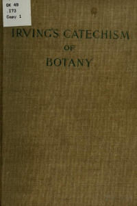 Irving, , d. 1856. — Irving's catechism of botany