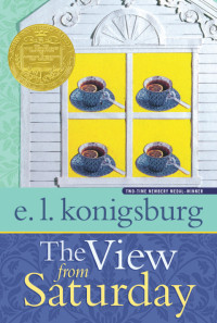 E.L. Konigsburg — The View from Saturday