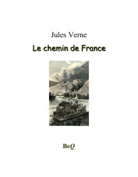 Jules Verne — Le chemin de France