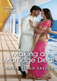 Sophia Singh Sasson — Making a Marriage Deal