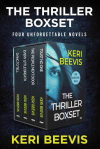 Keri Beevis — BOX - The Thriller Boxset