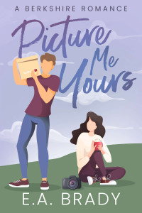 E.A. Brady — Picture Me Yours