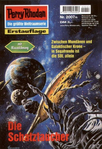 Anton, Uwe — [Perry Rhodan 2007] • Die Schatztaucher