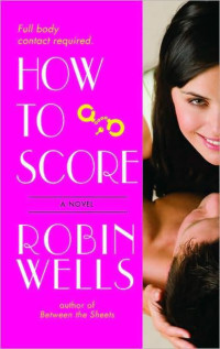 Robin Wells — How to Score