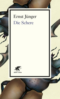 Ernst Jnger; — Die Schere