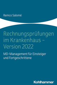 Remco Salomé — Rechnungsprüfungen im Krankenhaus – Version 2022