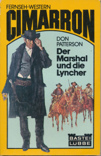 Don Patterson — Cimarron - Der Marshal und die Lyncher