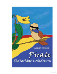 Adrian Plitzco — Pirate: The barking kookaburra (Easy English readers)