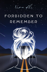 Nina Ali — Forbidden to Remember