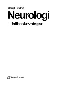 Hindfelt, Bengt — Neurologi: fallbeskrivningar