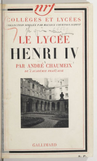 André Chaumeix — Le lycée Henri IV