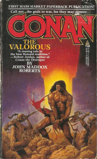 John Maddox Roberts — Conan the Valorous