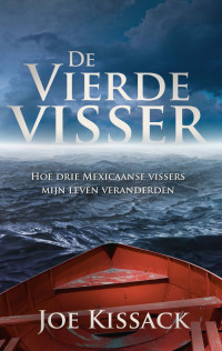 Joe Kissack — De vierde visser