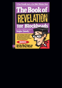 Connelly, Douglas — The Book of Revelation for Blockheads